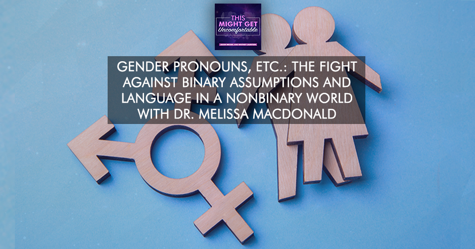 MGU 180 | Gender Pronouns