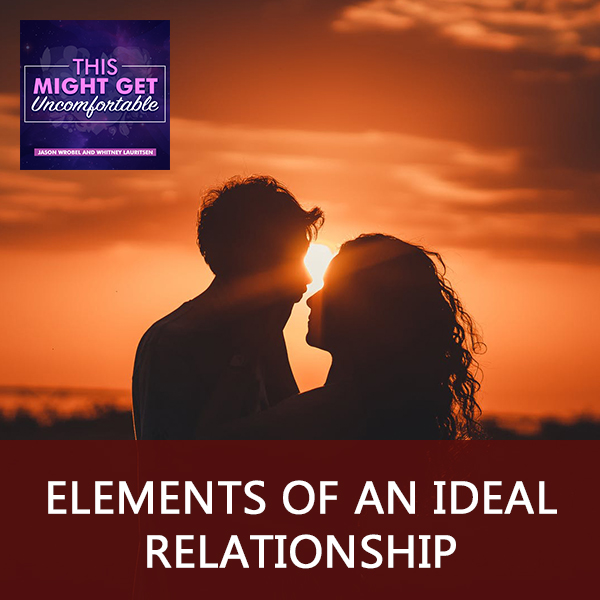 Elements Of An Ideal Relationship