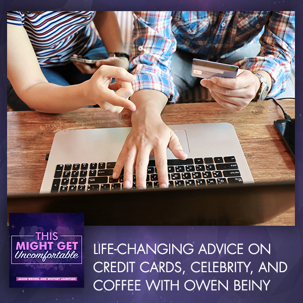 Life-Changing Advice On Credit Cards, Celebrity, And Coffee With Owen Beiny