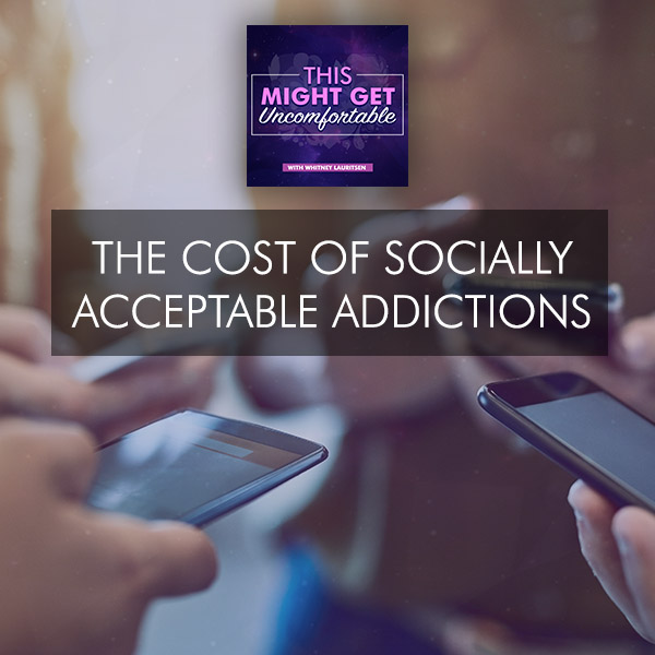 The Cost Of Socially Acceptable Addictions