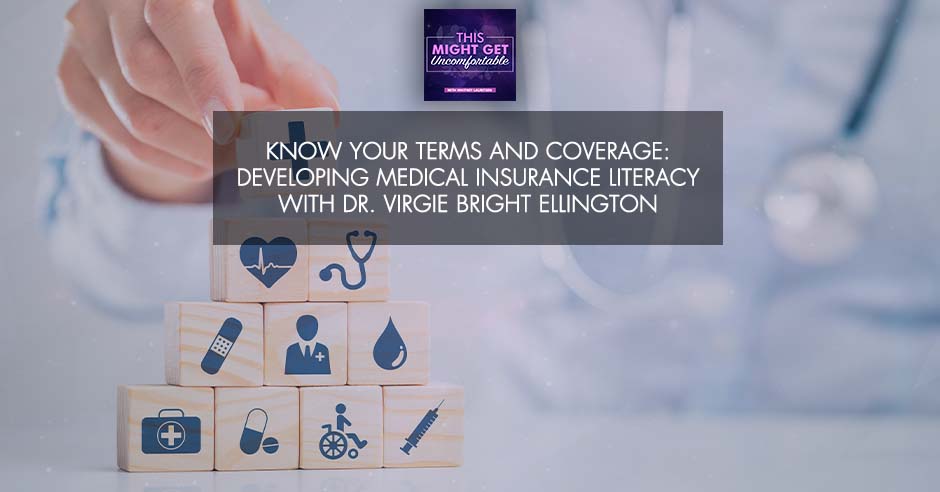 MGU 386 | Medical Insurance Literacy